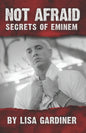 Not Afraid Secrets of Eminem: From Birth to 2021 - Paperback