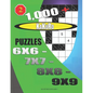 1000 + Kakuro puzzles 6x6 - 7x7 - 8x8 - 9x9 - Paperback