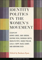 Identity Politics in the Women's Movement - Paperback