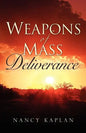 Weapons of Mass Deliverance - Paperback
