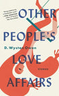 Other People's Love Affairs - Hardcover