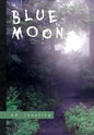 Blue Moon - Hardcover