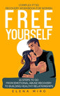 FREE YOURSELF! A Complex PTSD Recovery Workbook for Women: 10 steps to go from emotional abuse recovery to building healthy relationships - Paperback