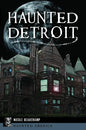 Haunted Detroit - Paperback