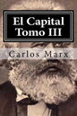 El Capital Tomo III - Paperback