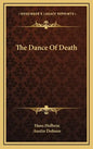 The Dance of Death - Hardcover