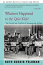 Whatever Happened to the Quiz Kids?: The Perils and Profits of Growing Up Gifted - Paperback