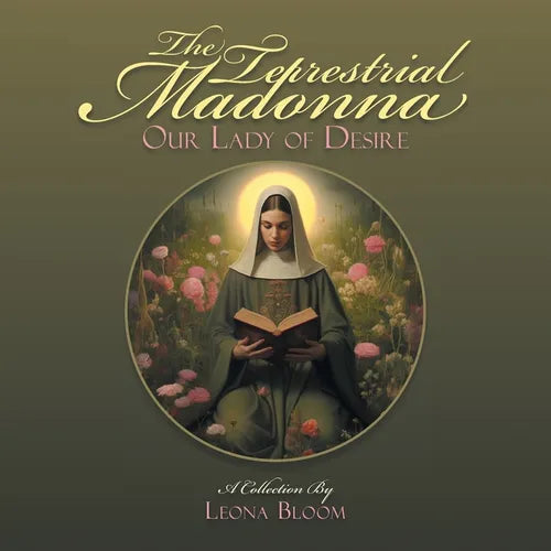 The Terrestrial Madonna: Our Lady of Desire - Paperback