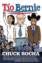 Tío Bernie: The Inside Story of How Bernie Sanders Brought Latinos Into the Political Revolution - Paperback