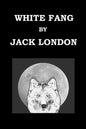 WHITE FANG By JACK LONDON - Paperback