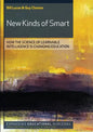 New Kinds of Smart: How the Science of Learnable Intelligence Is Changing Education - Paperback