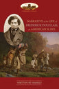 Narrative Of The Life Of Frederick Douglass, An American Slave: Unabridged, with chronology, bibliography and map (Aziloth Books) - Paperback
