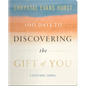 100 Days to Discovering the Gift of You - Paperback