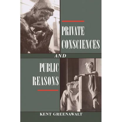 Private Consciences and Public Reasons - Paperback