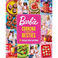Barbie: Cooking with Besties: 35+ Recipes Kids Can Make! - Hardcover