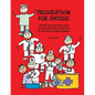 Prescription for Success: Supporting Children with Autism Spectrum Disorders in the Medical Environment [With CDROM] - Paperback