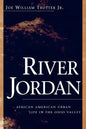 River Jordan: African American Urban Life in the Ohio Valley - Paperback