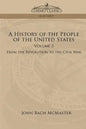 A History of the People of the United States: Volume 3 - From the Revolution to the Civil War - Paperback