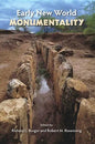 Early New World Monumentality - Paperback