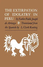The Extirpation of Idolatry in Peru - Paperback