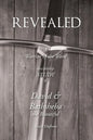 Revealed: A Warrior of the Word Discipleship Study of David and Bathsheba the Beautiful - Paperback