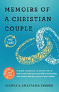 Memoirs of a Christian Couple: A deeply transparent, his-and-hers take on how to overcome your past failed relationships and connect with the spouse - Paperback