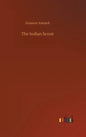 The Indian Scout - Hardcover