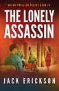 The Lonely Assassin - Paperback