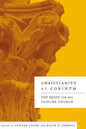 Christianity at Corinth: The Quest for the Pauline Church - Paperback