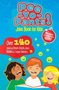 Pee-Yo-Pants Joke Book for Kids: Over 140 Hilarious Knock-Knock Jokes, Riddles and Tongue Twisters (Perfect Stocking Stuffers Gift) - Paperback