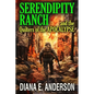 Serendipity Ranch and the Quilters of the Apocalypse - Paperback