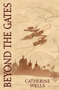 Beyond the Gates - Paperback