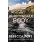 The Borrowdale Body: The Enthralling English Cosy Crime Series - Paperback