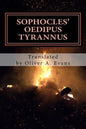 Sophocles' Oedipus Tyrannus: A New Translation for Today's Audiences and Readers - Paperback