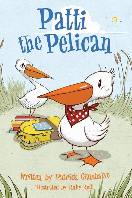 Patti the Pelican - Paperback