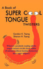 A Book of Super Cool Tongue Twisters - Paperback