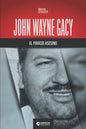 John Wayne Gacy, el payaso asesino - Paperback
