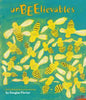 Unbeelievables: Honeybee Poems and Paintings - Hardcover