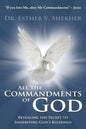 All the Commandments of God: Revealing the Secret to Inheriting God's Blessings - Paperback