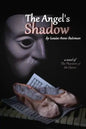 The Angel's Shadow: A Novel of 'the Phantom of the Opera' - Paperback