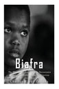 Biafra: The History and Legacy of the Secessionist Republic of Biafra during the Nigerian Civil War - Paperback
