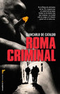 Roma Criminal = Criminal Rome - Paperback