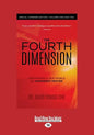 The Fourth Dimension: Special Combined Edition - Volumes One and Two (Large Print 16pt) - Paperback
