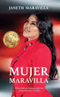 Mujer Maravilla: ¡Descubre tu belleza interior, empodérate y sé feliz! Siete claves que te llevan al tesoro más valio - Paperback