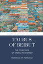 Taurus of Beirut: The Other Side of Middle Platonism - Paperback