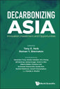 Decarbonizing Asia: Innovation, Investment and Opportunities - Paperback