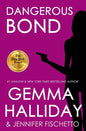 Dangerous Bond - Paperback