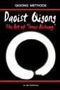 Daoist Qigong - The Art of Inner Alchemy - Paperback