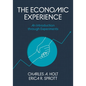 The Economic Experience: An Introduction Through Experiments - Paperback