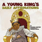 A Young King's Daily Affirmations - Paperback